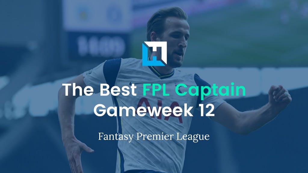 fpl gameweek 12 best captain