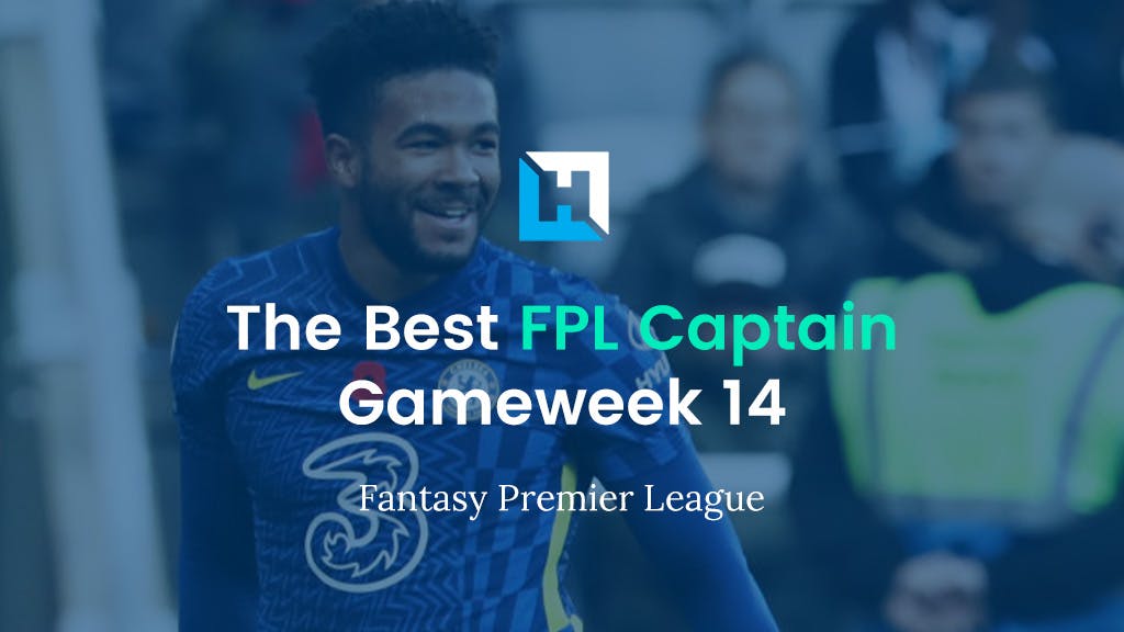fpl gameweek 14 best captain