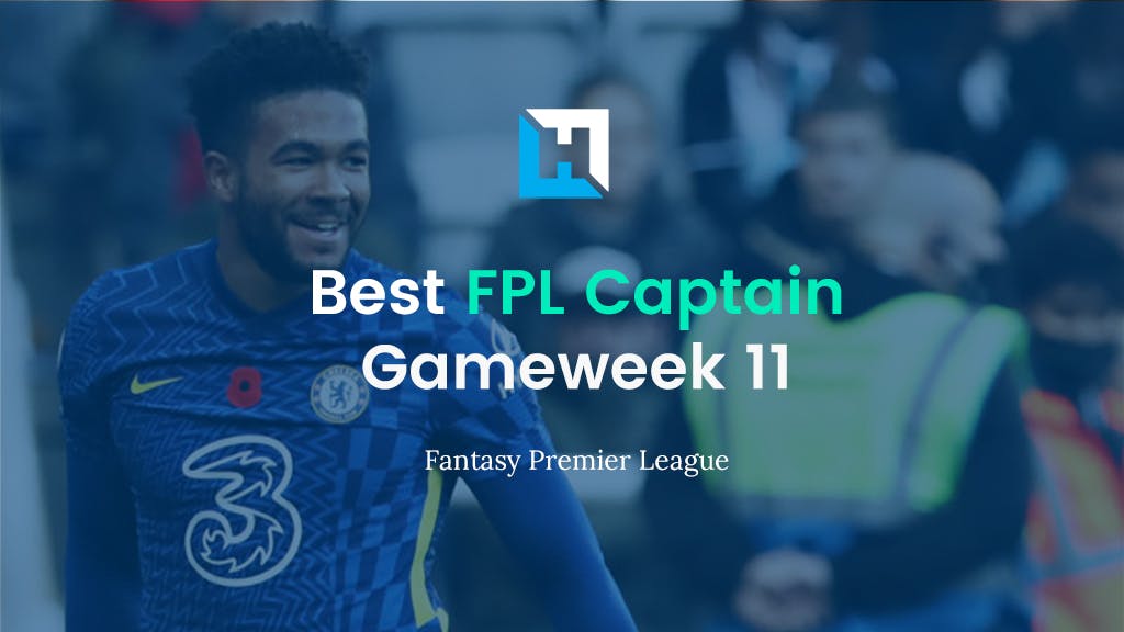 fpl gameweek 11 best captain