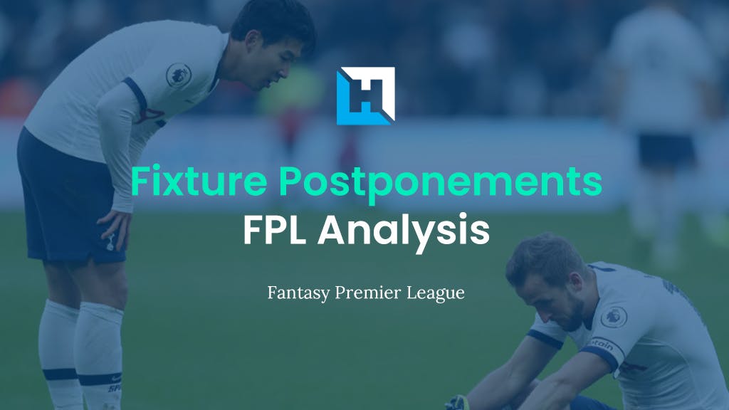 Fixture Postponements for FPL Managers  | FPL Tips 2021/22