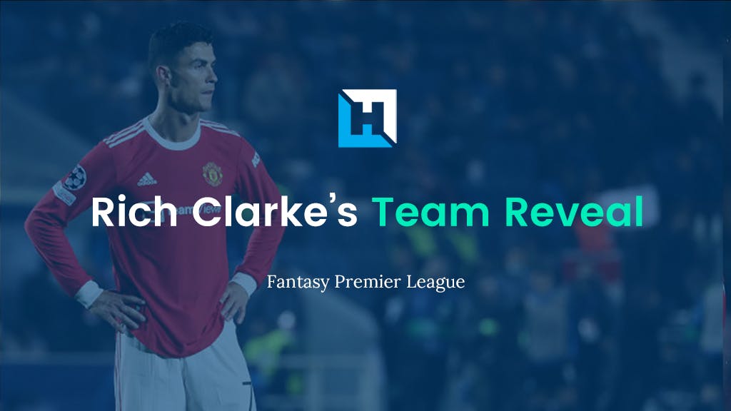 FPL Double Gameweek 26 Team Reveal | Rich Clarke