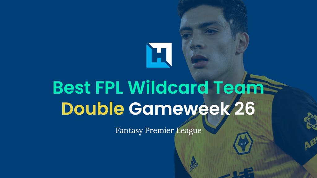 Best FPL Wildcard Team for Gameweek 26 | Fantasy Premier League Tips 2021/22