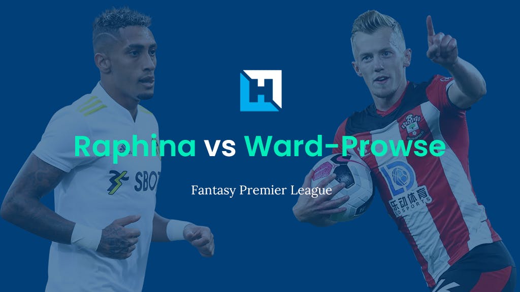 FPL Player Comparison for Gameweek 27 | Ward-Prowse vs Raphinha