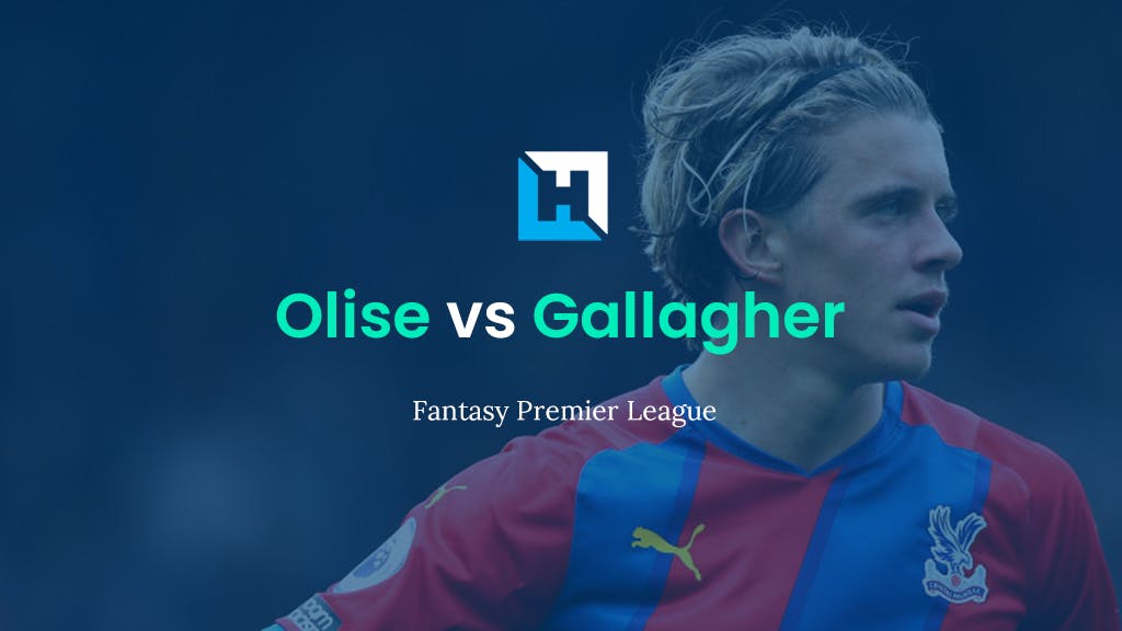 Gameweek 24 FPL Player Comparison | Olise vs Gallagher