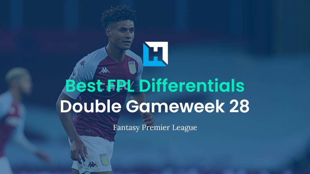 Best FPL Differentials for Double Gameweek 28 | Fantasy Football Tips 2021/22