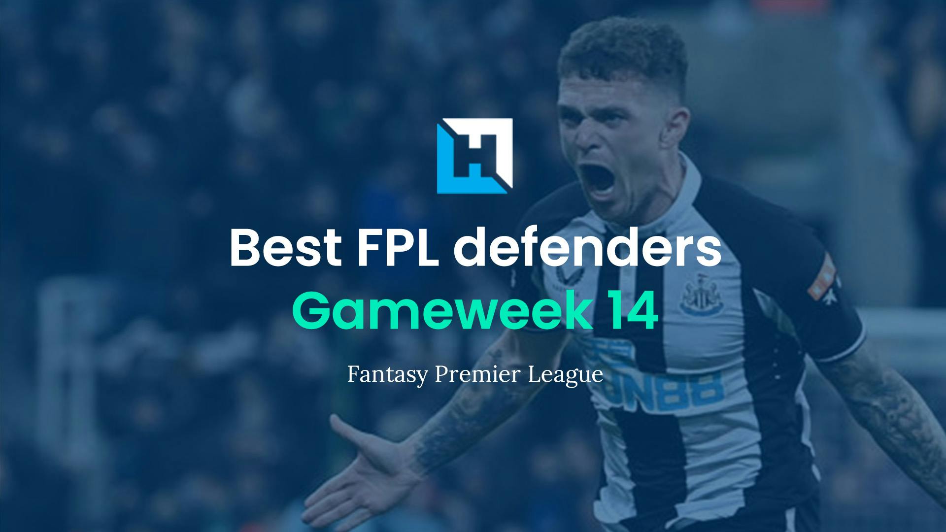 Best FPL players for Gameweek 14: Top 5 best defenders