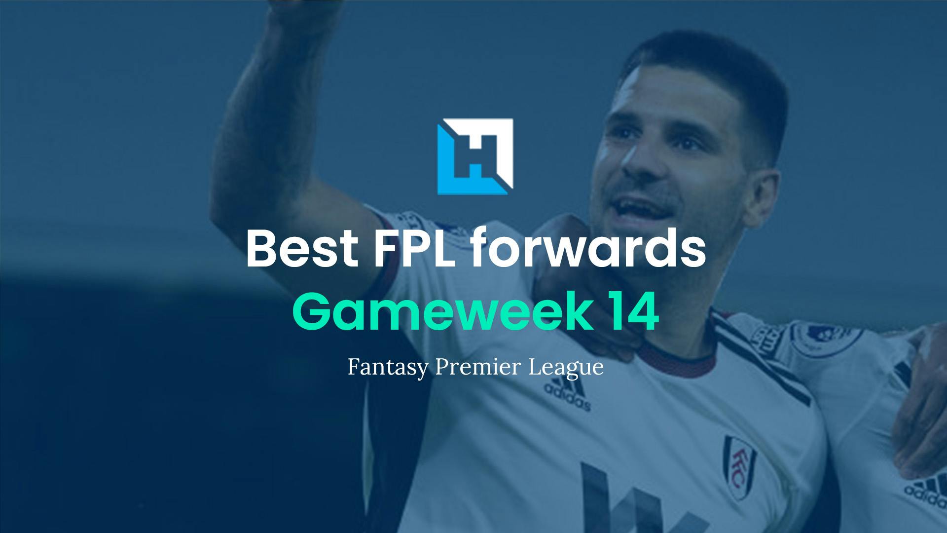 Best FPL players for Gameweek 14: Top 5 best forwards