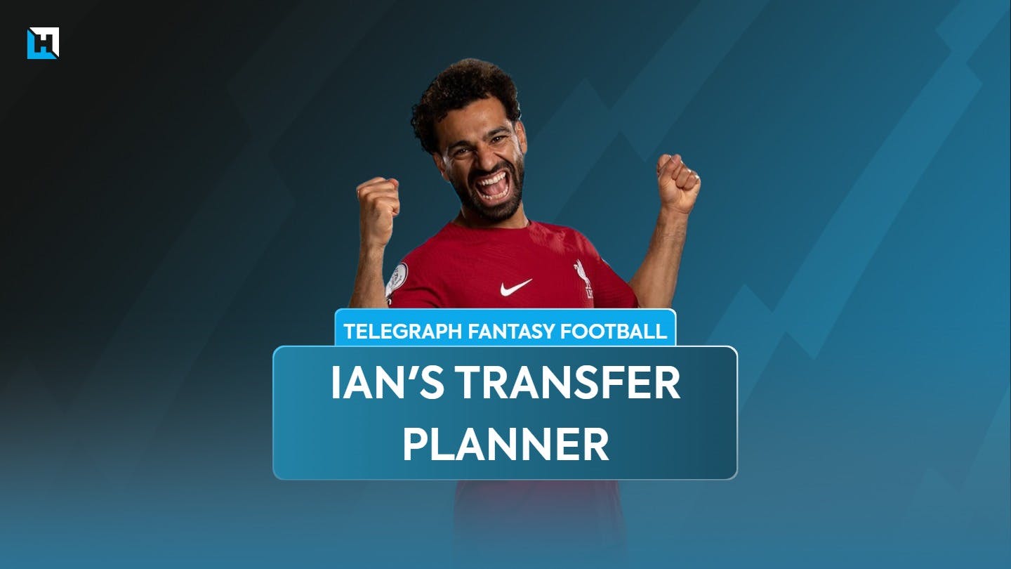 Ian Parrin’s Telegraph Fantasy Football Planner: Premier League 2023/24 season update