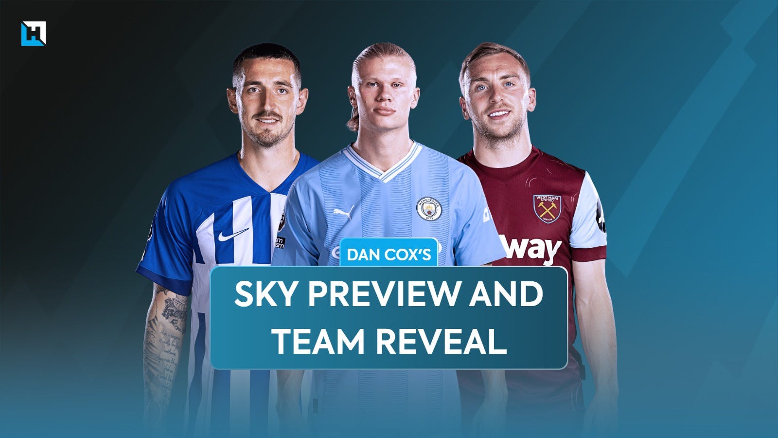 Dan Cox’s Sky Sports Fantasy Football Overhaul preview and team reveal